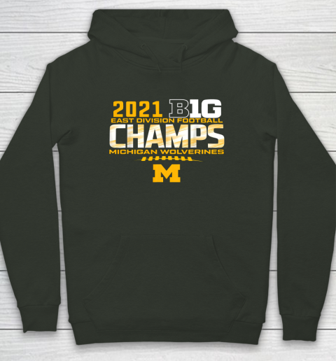 Michigan Big Ten 2021 East Division Champ Champions Hoodie 16