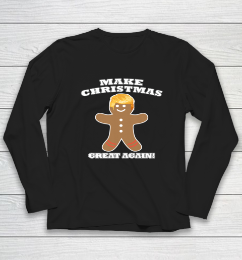 Make Christmas Great Again Gingerbread Man Trump Hair Long Sleeve T-Shirt