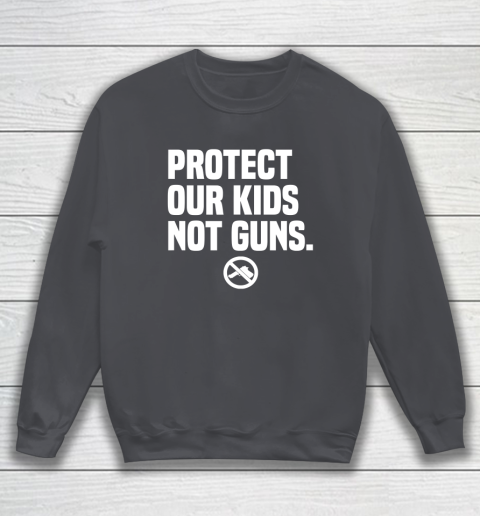 Wear Orange Protect Our Kids Not Guns Shirt End Gun Violence Sweatshirt 4