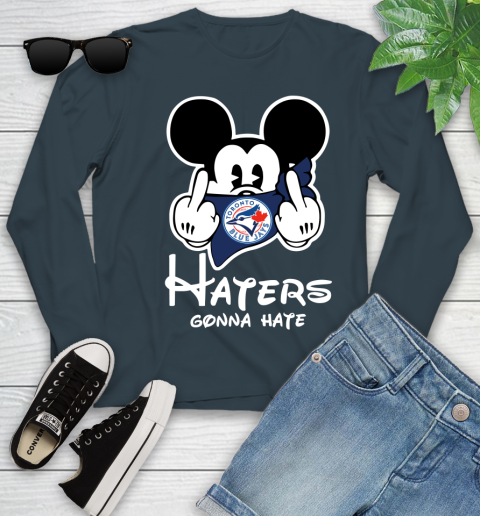 MLB Toronto Blue Jays Haters Gonna Hate Mickey Mouse Disney Baseball T Shirt_000 Youth Long Sleeve 9