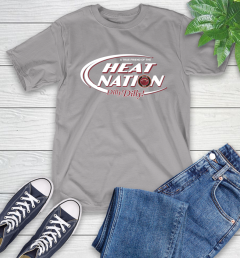 NBA A True Friend Of The Miami Heat Dilly Dilly Basketball Sports T-Shirt 6