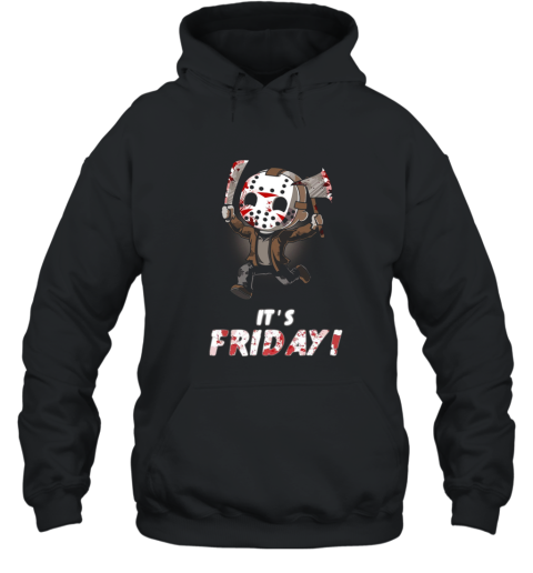 It_s Friday T Shirt Funny Jason Shirt Hooded