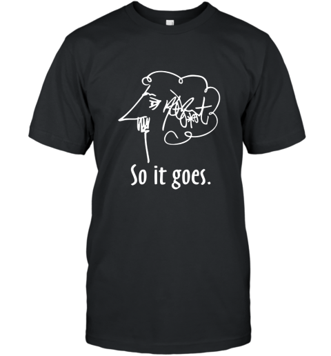 Kurt Vonnegut Head And Signature So It Goes T Shirt T-Shirt