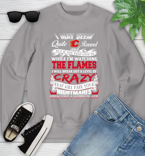 Calgary Flames NHL Hockey Don't Mess With Me While I'm Watching My Team Youth Sweatshirt 3