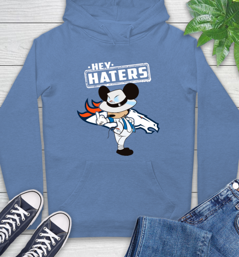 NFL Hey Haters Mickey Football Sports Denver Broncos Hoodie 11