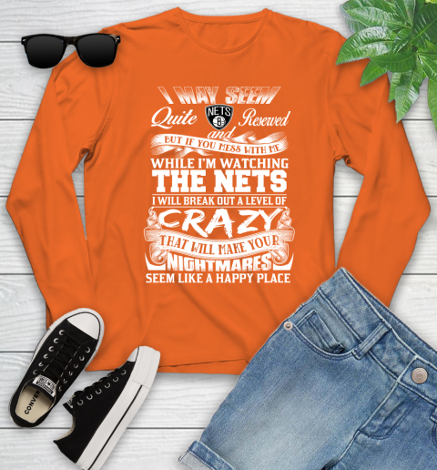 Brooklyn Nets NBA Basketball Don't Mess With Me While I'm Watching My Team Youth Long Sleeve 3
