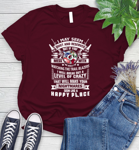 Portland Trail Blazers NBA Basketball Don't Mess With Me While I'm Watching My Team Sports (1) Women's T-Shirt 7