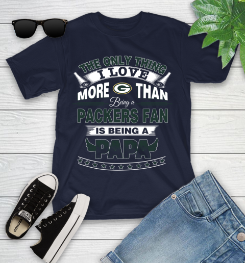NFL The Only Thing I Love More Than Being A Green Bay Packers Fan Is Being A Papa Football Youth T-Shirt 2