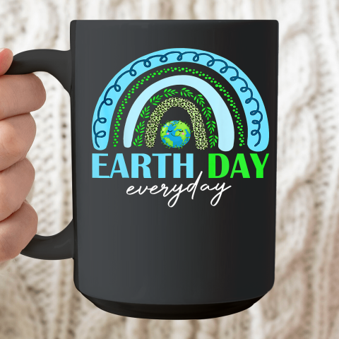 Earth Day Teacher Earth day Everyday Rainbow Earth Day Ceramic Mug 15oz