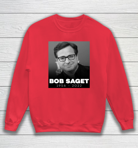 Bob Saget 1956 2022 Sweatshirt 6