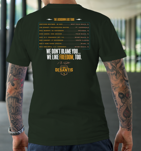 Escape To Florida Shirt Ron DeSantis (Print on front and back) T-Shirt 11