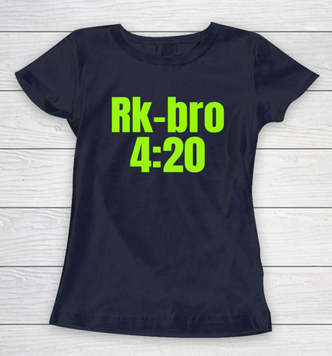 Rkbro 420 Shirt RK Bro 420 Women s T Shirt Tee For Sports