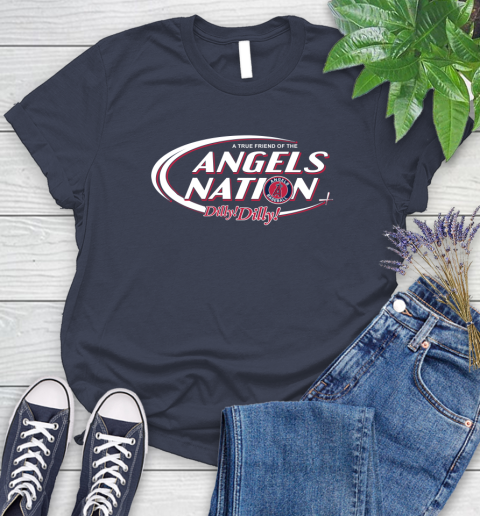 MLB A True Friend Of The Los Angeles Angels Dilly Dilly Baseball Sports Women's T-Shirt 14