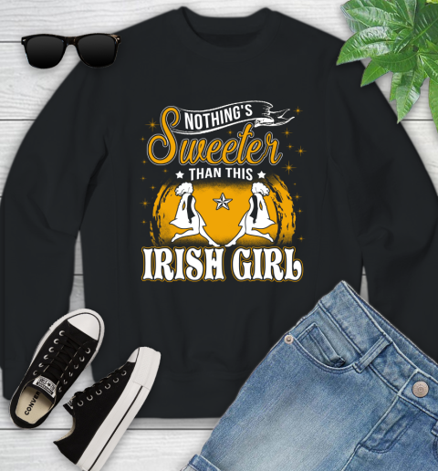 Nothing's Sweeter Than This Irish Girl Youth Sweatshirt
