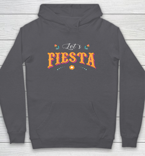 Cinco De Mayo Party Lets Fiesta Mexican Typography Hoodie 4