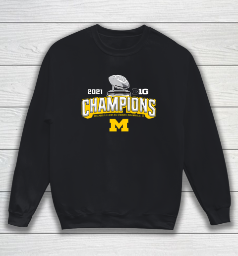 Michigan Big Ten 2021 East Division Champions Sweatshirt