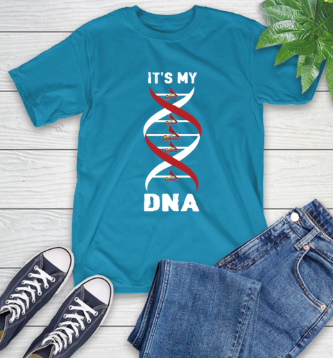 St.Louis Cardinals MLB Baseball It's My DNA Sports T-Shirt 9