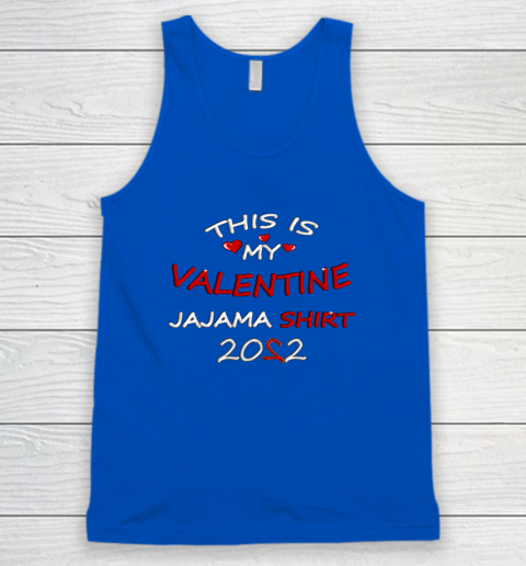 This is my Valentine 2022 Tank Top 3
