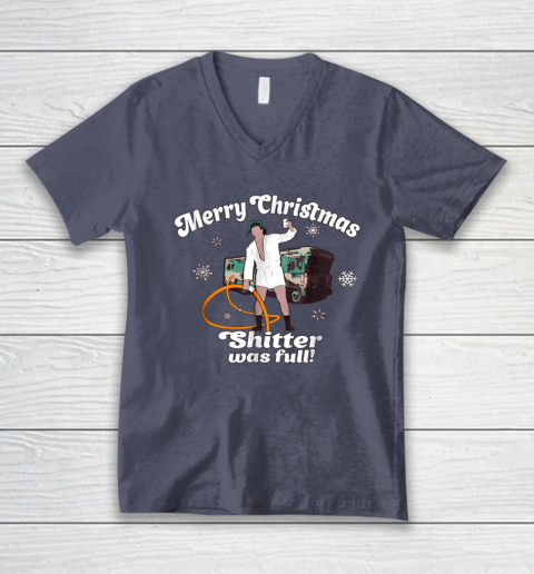 Merry Christmas Shitter Was Full Vacation V-Neck T-Shirt 12