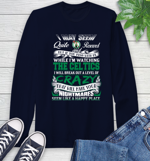 Boston Celtics NBA Basketball Don't Mess With Me While I'm Watching My Team Long Sleeve T-Shirt 3