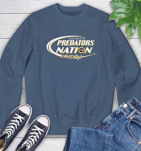 NHL A True Friend Of The Nashville Predators Dilly Dilly Hockey Sports Sweatshirt 8