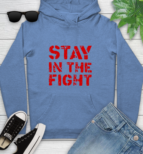 Stay In The Fight T Shirt Nationals Youth Hoodie 12