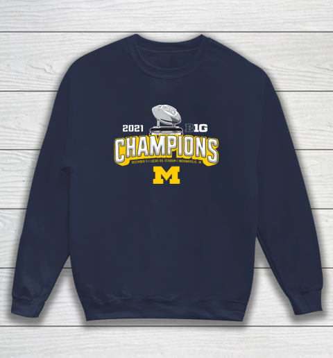 Michigan Big Ten 2021 East Division Champions Sweatshirt 8