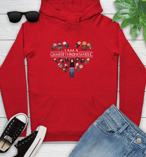 I am a Game Of Thrones A Holic Shirt Youth Hoodie 12