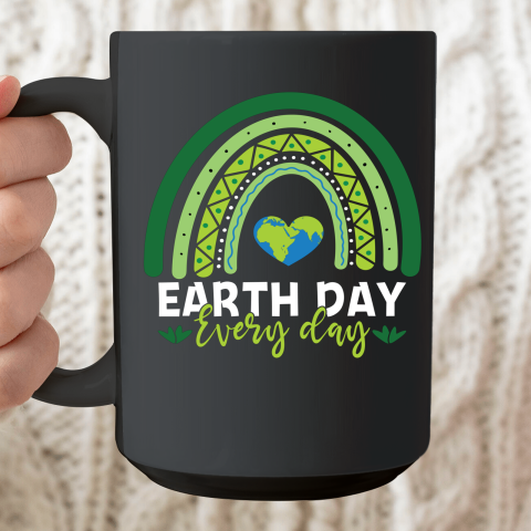 Earth Day Shirt Teacher Earth day Everyday Rainbow Earth Day Ceramic Mug 15oz