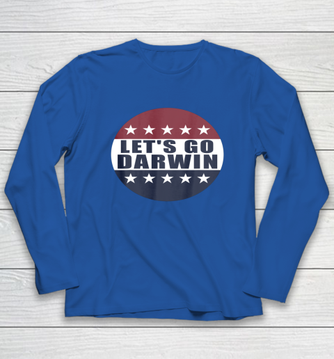Let's Go Darwin Shirts Long Sleeve T-Shirt 13