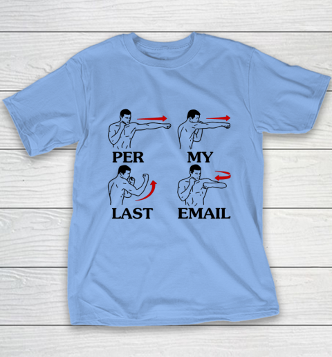 Per My Last Email Funny Men Costumed Youth T-Shirt 8