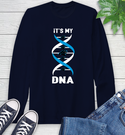 Carolina Panthers NFL Football It's My DNA Sports Long Sleeve T-Shirt 3