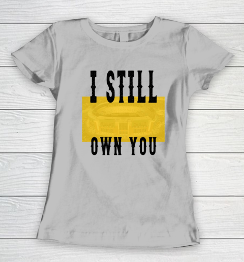 I Still Own You Funny Football Shirt Women's T-Shirt 3