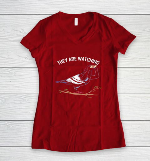Birds Are Not Real Shirt They are Watching Funny Women's V-Neck T-Shirt 6