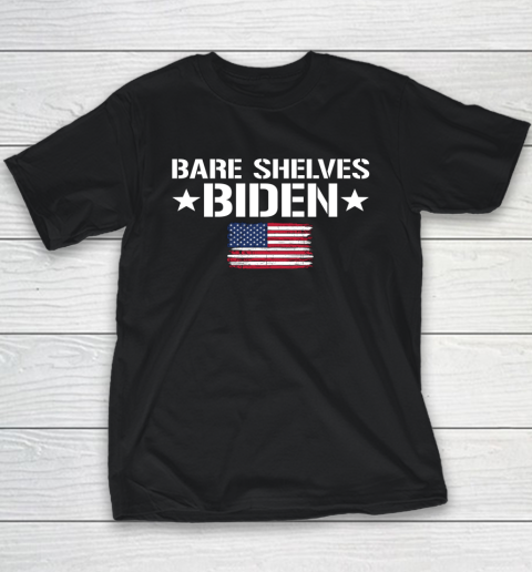 Bare Shelves Biden Shirt 2021 America Flag Youth T-Shirt