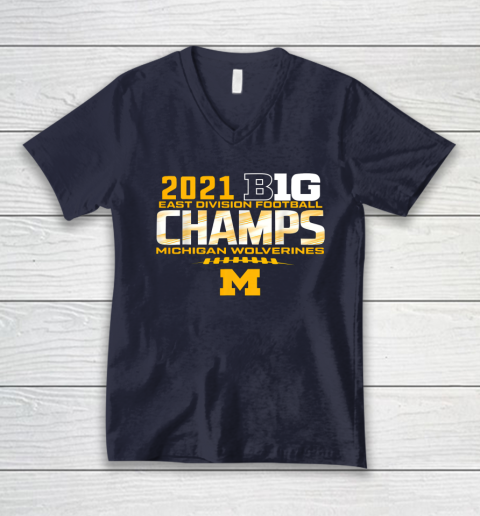 Michigan Big Ten 2021 East Division Champ Champions V-Neck T-Shirt 2