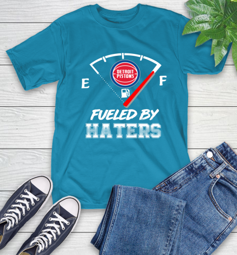 Detroit Pistons NBA Basketball Fueled By Haters Sports T-Shirt 9