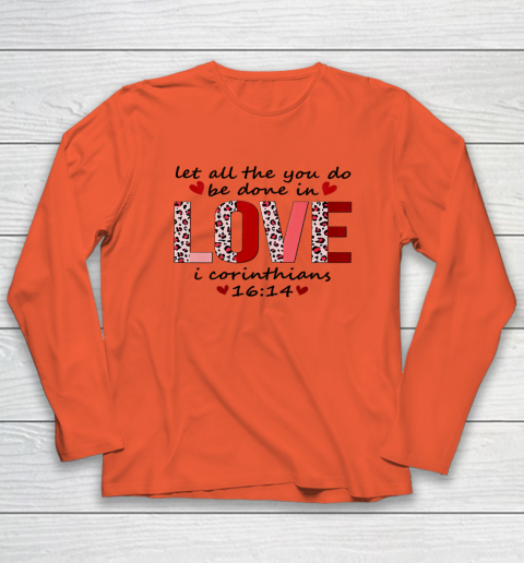 Leopard You Do Be Done In Love Christian Valentine Long Sleeve T-Shirt 3
