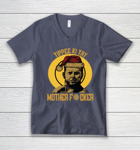 Yippee Ki Yay Mother Fucker V-Neck T-Shirt 12
