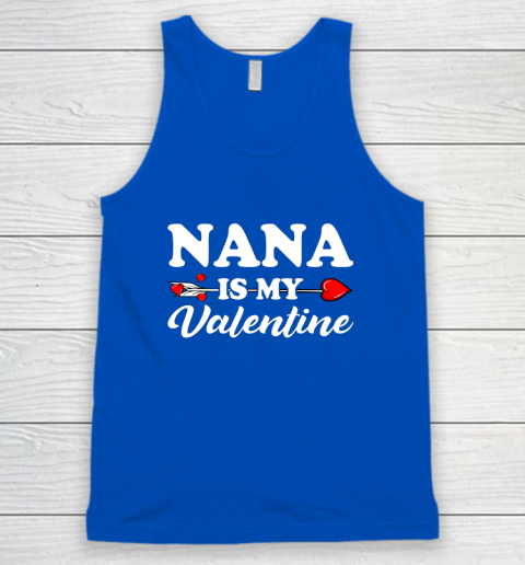 Funny Nana Is My Valentine Matching Family Heart Couples Tank Top 8