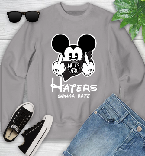 NBA Brooklyn Nets Haters Gonna Hate Mickey Mouse Disney Basketball T Shirt Youth Sweatshirt 4 NBA Brooklyn Nets Haters Gonna Hate Mickey Mouse Disney Basketball T Shirt Youth Sweatshirt - Image 4