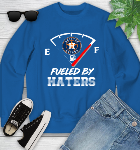 Houston Astros MLB Baseball Fueled By Haters Sports Youth Sweatshirt 7