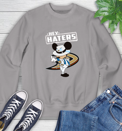 NHL Hey Haters Mickey Hockey Sports Anaheim Ducks Sweatshirt 5