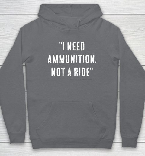 I Need Ammunition Not A Ride Ukrainian President Zelensky Hoodie 3