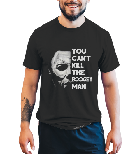 Halloween T Shirt, You Can't Kill The Boogey Man Tshirt, Michael Myers Mask T Shirt, Halloween Gifts
