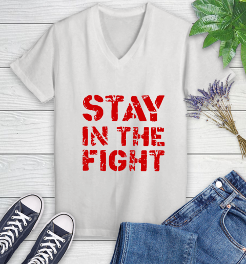 Stay In The Fight T Shirt Nationals Women's V-Neck T-Shirt