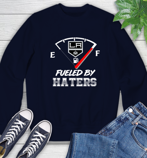 Los Angeles Kings NHL Hockey Fueled By Haters Sports Sweatshirt 2