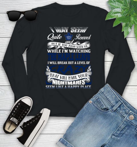 Toronto Maple Leafs NHL Hockey Don't Mess With Me While I'm Watching My Team Youth Long Sleeve