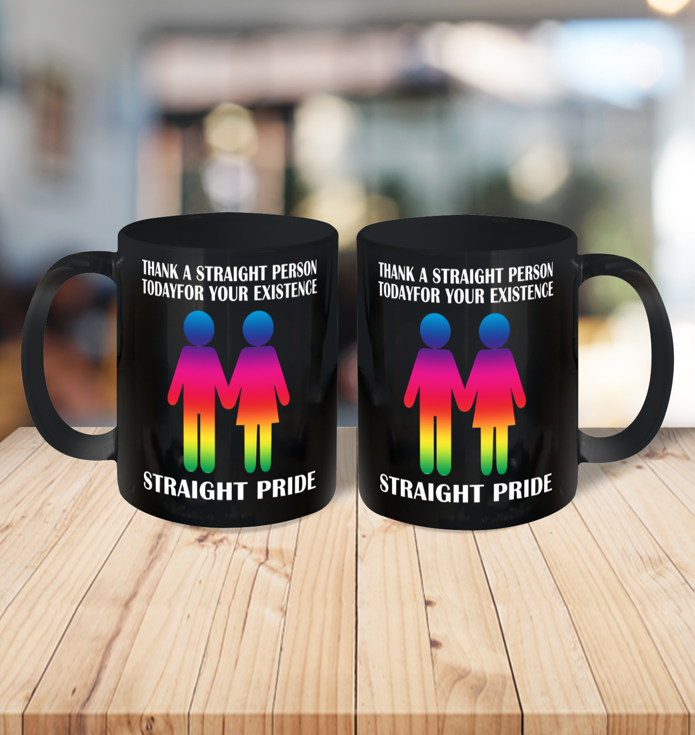 Thank A Straight Person Today For Your Existence Straight Pride Ceramic Mug 11oz 3
