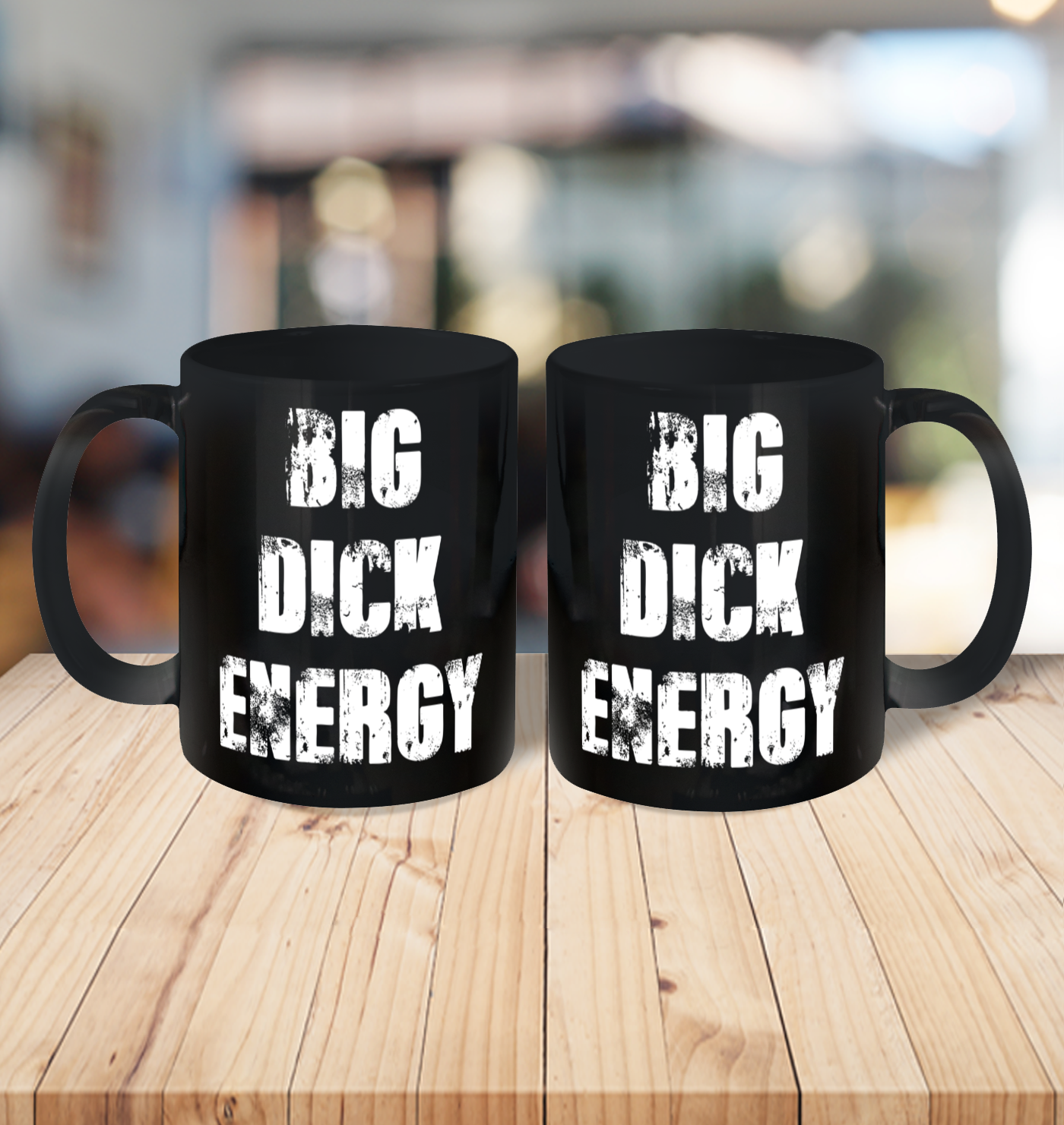 Big Dick Energy Ceramic Mug 15oz 3